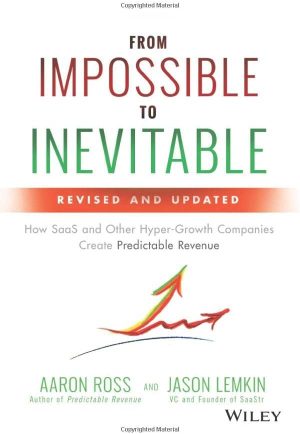 From Impossible to Inevitable From Impossible to Inevitable